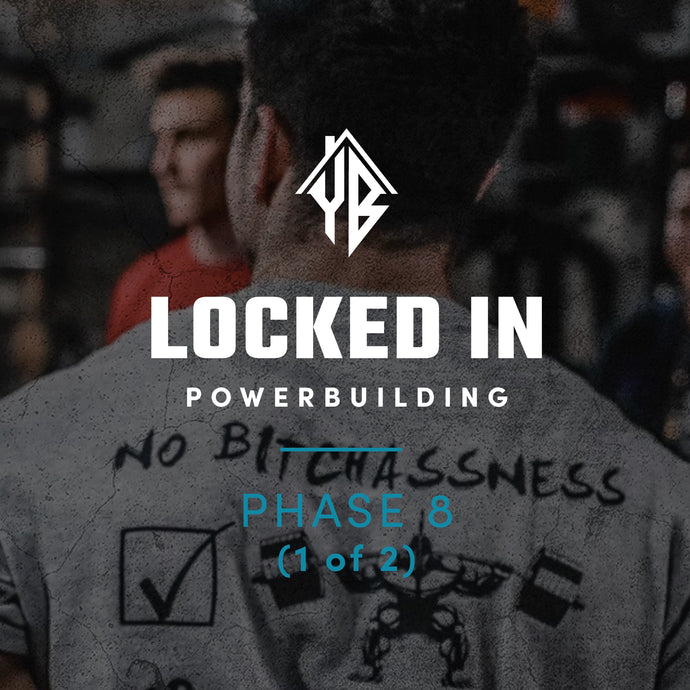 Locked In Phase 8 (1 of 2)