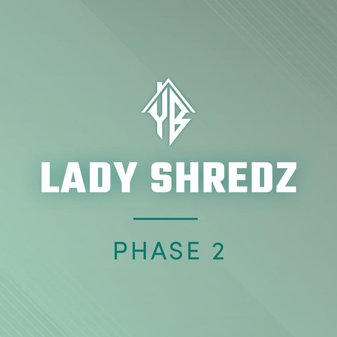 Lady Shredz Phase 2